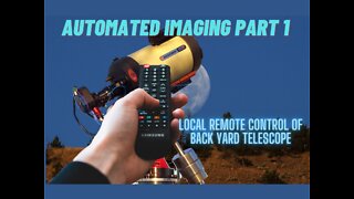 Remote control your back yard telescope! (Beginner)