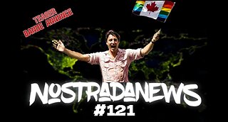 Teaser NostradaNews #121 Live Dimanche 19h au Québec 1h en France