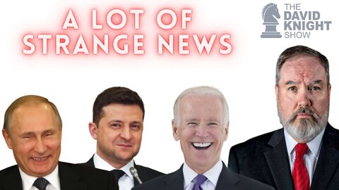 Lots of Strange News | The David Knight Show - Mon, Oct. 3rd, 2022