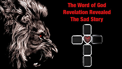 Revelation The Sad Story