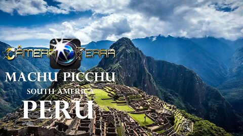 🌎 Machu Picchu, Peru, América do Sul | Machu Picchu, Peru, South America | 2021