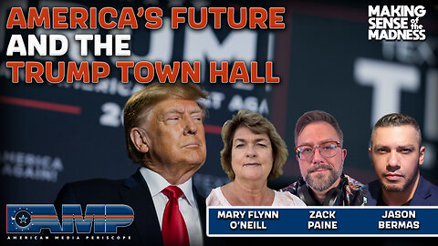 Americas Future And The Trump Town Hall | MSOM Ep. 792
