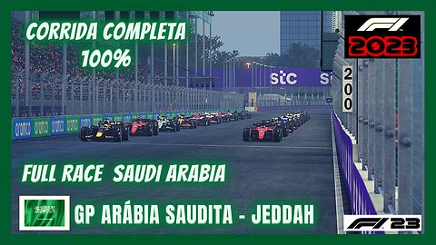 FULL RACE - F1 2023 - CORRIDA COMPLETA 100% - GP JEDDAH ARÁBIA SAUDITA JEDÁ - F1 23 - BAND