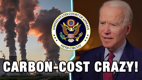 Court Rejects Multi-State Attempt To Stop Biden’s Arbitrary 'Cost Of Carbon' Impositions