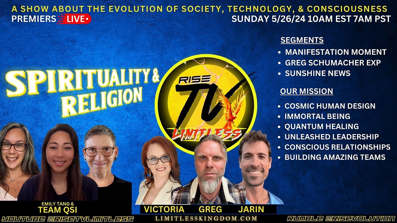 RISE TV 5/26/24 EXPLORING SPIRITUALITY & RELIGION W/ TEAM QUANTUM