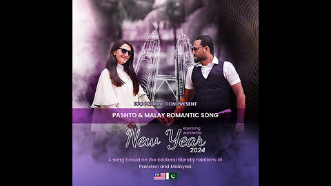 Pashto & Malay Song | Teaser | aSIF KHan | Pak Malaysia Friendship |