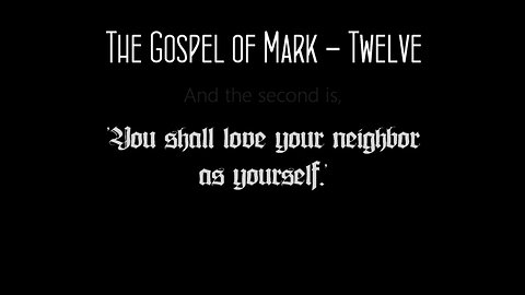 The Gospel of Mark Chapter 12