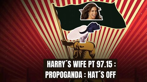 Harry´s Wife Part 97.15 Propaganda : Hats Off! (Meghan Markle)