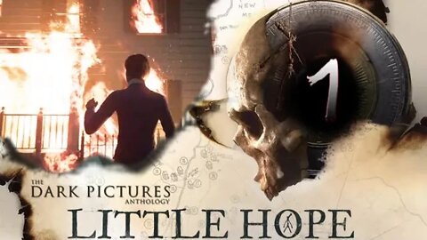 Little Hope [Dark Pictures Anthology]: Part 1 (with commentary) PS4
