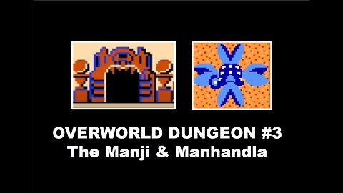 Legend of Zelda (NES) OverWorld Dungeon 3 Complete Walkthrough Guide: The Manji & Manhandla