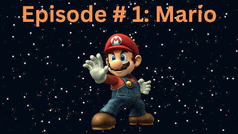 SSBB Character Analysis: Episode 1 Mario