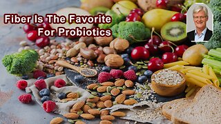 Fiber Is The Favorite For Probiotics