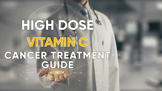 High Dose Vitamin C Treatment Guide