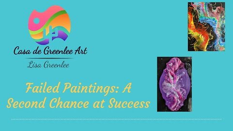 Failed Paintings: A Second Chance at Success