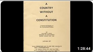 Walter Kuhl: Canada A Country Without A Constitution