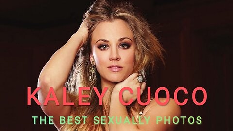 Kaley Cuoco - The 50 Amazing photos.// @megamix122alexby