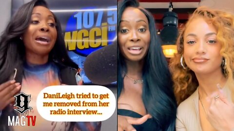 DaniLeigh Pulls Up On Kendra G For Talking Spicy After Denying Interview! 🎙