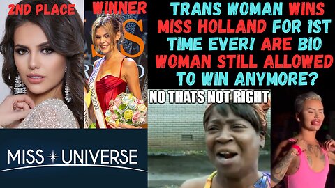 Miss Holland Won by Trans Woman for first time ever...