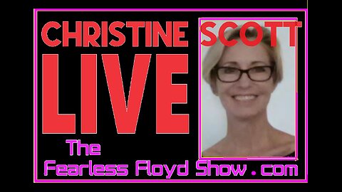 CHRISTINE SCOTT LIVE (Scott Vs. DeSantis, et al.) & Ann Von Reitz Intro