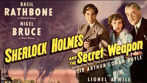 Sherlock Holmes and the Secret Weapon (1942)