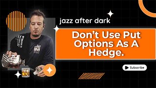 Using Put Options As A Hedge Is A Waste