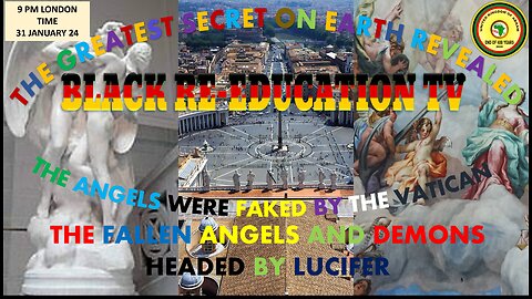 AFRICA IS THE HOLY LAND || THE FALLEN ANGELS AND DEMONS HEADED BY LUCIFER
