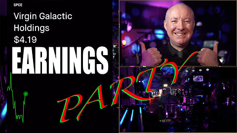 Virgin Galactic Earnings AFTER PARTY SPCE STOCK - World Piano Man Martyn Lucas