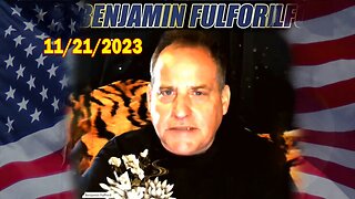 Benjamin Fulford Situation Update Nov 21, 2023 - Benjamin Fulford & Jim Willie Interview Q&A Video