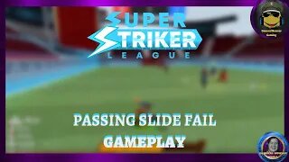 Roblox: Super Striker League | Passing Slide Fail | Gameplay - General Bowser Gaming