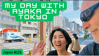 My day with Ayaka in Tokyo (video series) Japan #121