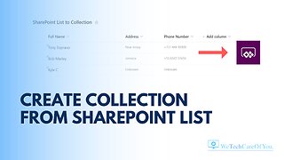 PowerApps - Create Collection from SharePoint List
