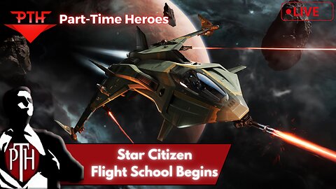 The Journey to Ace Begins! Relearning Advanced Flying in Star Citizen