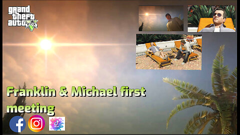 Franklin & Michael’s first meeting.GTA5 Story Mode PlayStation