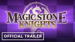 Magic Stone Knights - Official Gameplay Character Preview Trailer
