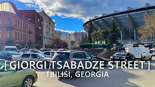 Tbilisi Walks: Giorgi Tsabadze Street