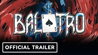 Balatro - Official Release Date Trailer
