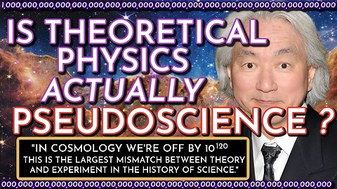 Is Theoretical Physics Actually Pseudoscience? Michio Kaku Has The Answer - A Crisis in Cosmology