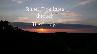 Sunset Time Lapse through the Clouds