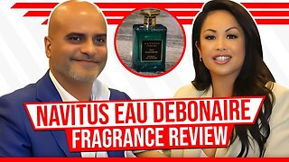 Scent of Success: The Fragrant Lawyer's Review of Navitus Eau Debonaire