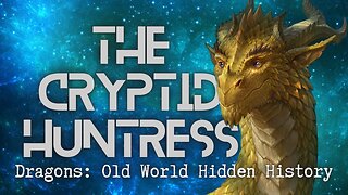 DRAGONS: THE HIDDEN HISTORY OF OLD WORLD CREATURES