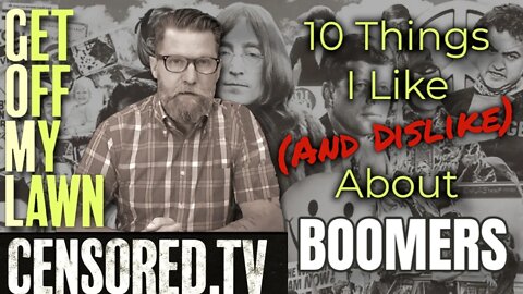 Gavin McInnes: 10 Things I Like — and Dislike — About BOOMERS (Part 2 of 2)