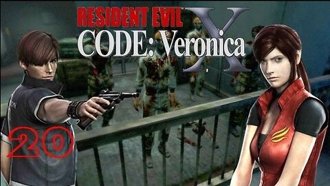 RESIDENT EVIL: CODE VERONICA X - Episode 20: Dude Looks Like A Lady