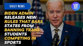 Biden Admin Releases New Rules That Bars States From Banning Trans Students Competing In Sports