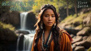 🎵 MEDITATION MUSIC 🎵 Native Flute with Nature Calm Sounds, Ocean, Birds... 🎵