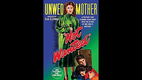 Not Wanted (1949) | Directed by Elmer Clifton