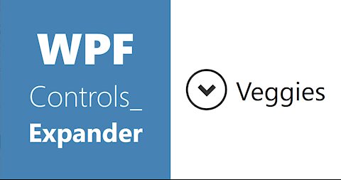 WPF Controls | 7.Expander | HD