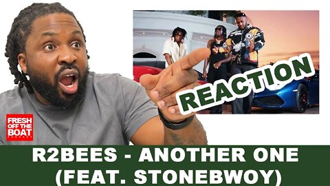 VIBES ALERT* R2BEES - ANOTHER ONE (FEAT. STONEBWOY) MUSIC VIDEO REACTION