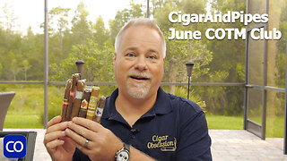CigarAndPipes June '23 Cigar Of The Month Club