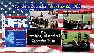 The Complete Zapruder Film Nov 22, 1963