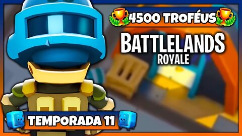 Battlelands Royale | 4500 Troféus na Temporada 11